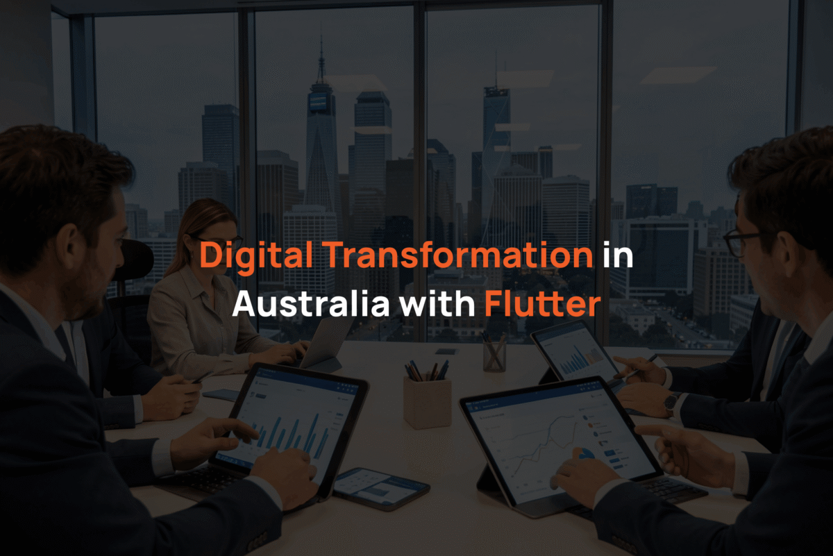 Digital Transformation in Australia with Flutter